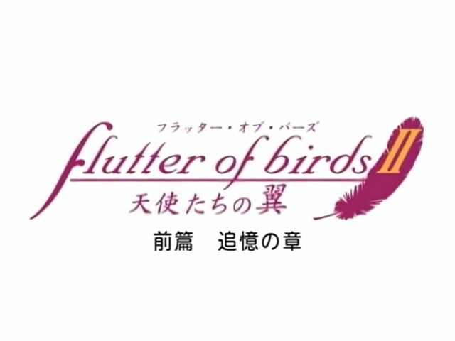 Flutter of Birds 2: Tenshi-tachi no Tsubasa (AnimeHD)